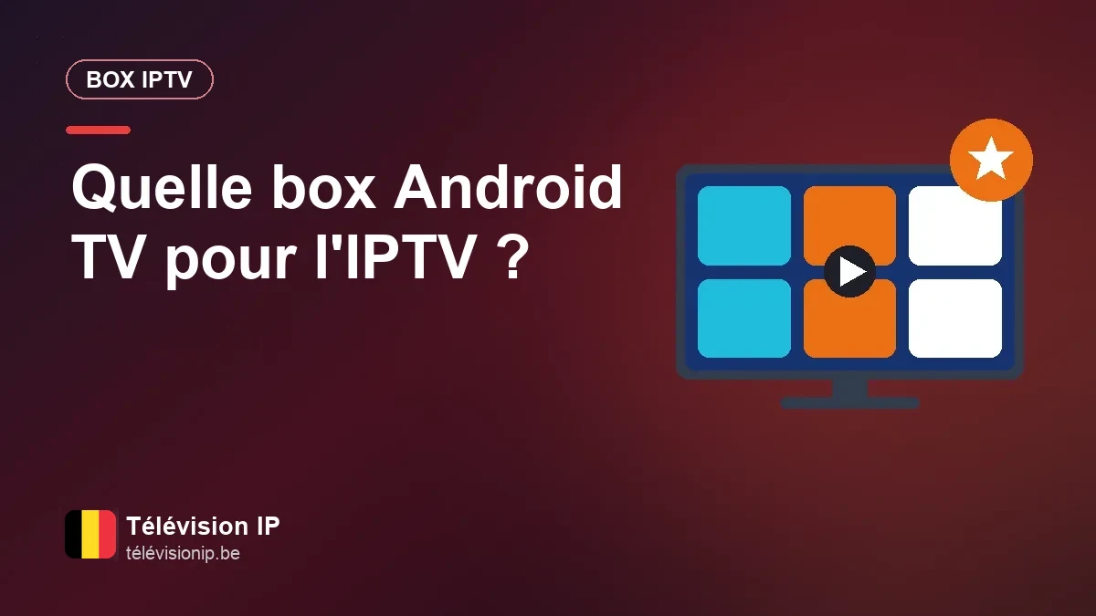 Quelle box Android TV choisir pour l'IPTV ? Nos critères d'achat Boîtier Android TV posé près d'un téléviseur avec sa télécommande